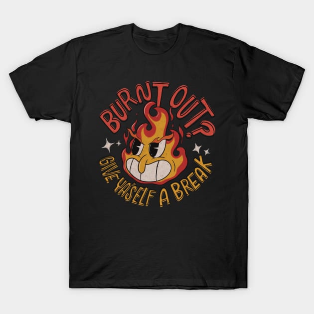 Burn Out T-Shirt by Inkus Dingus